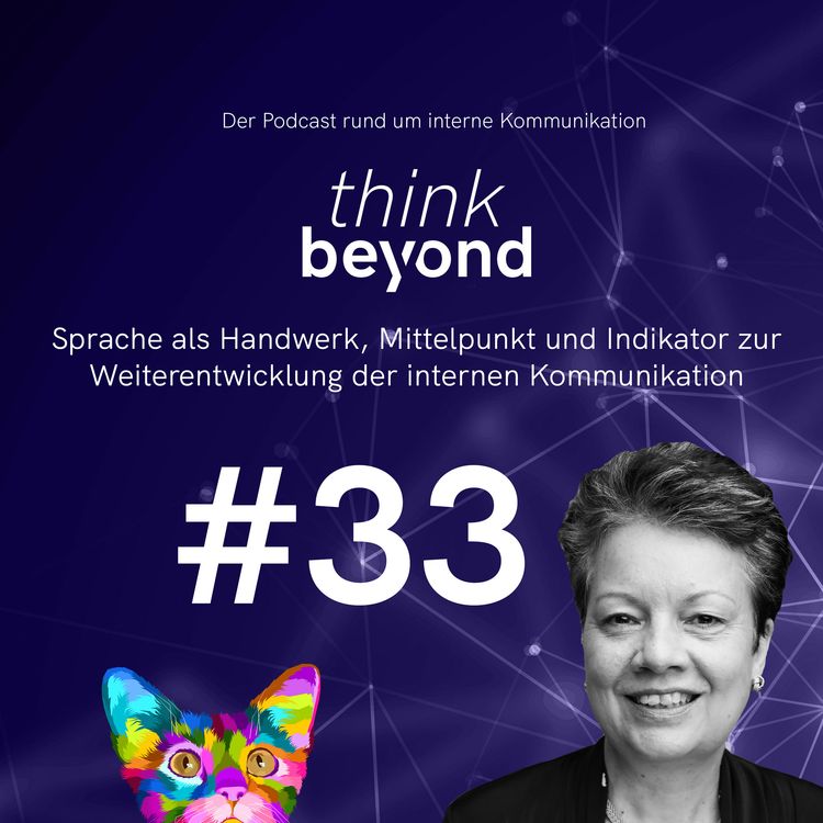 cover art for #33 Sprache als Handwerk, Mittelpunkt und Indikator zur Weiterentwicklung der internen Kommunikation