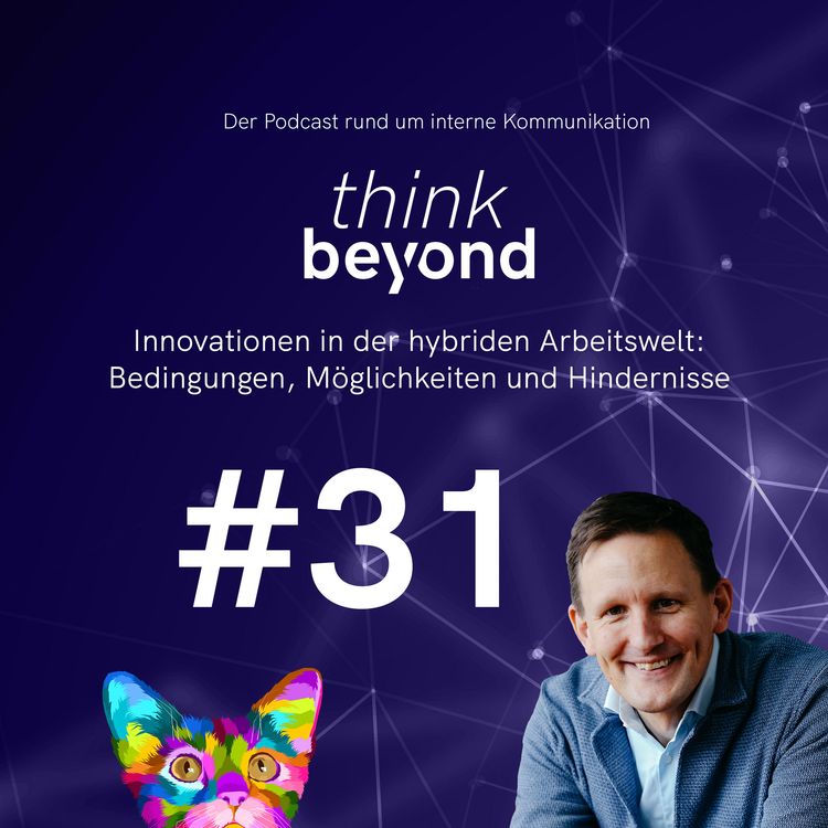 cover art for #31 Innovationen in der hybriden Arbeitswelt: Bedingungen, Möglichkeiten und Hindernisse