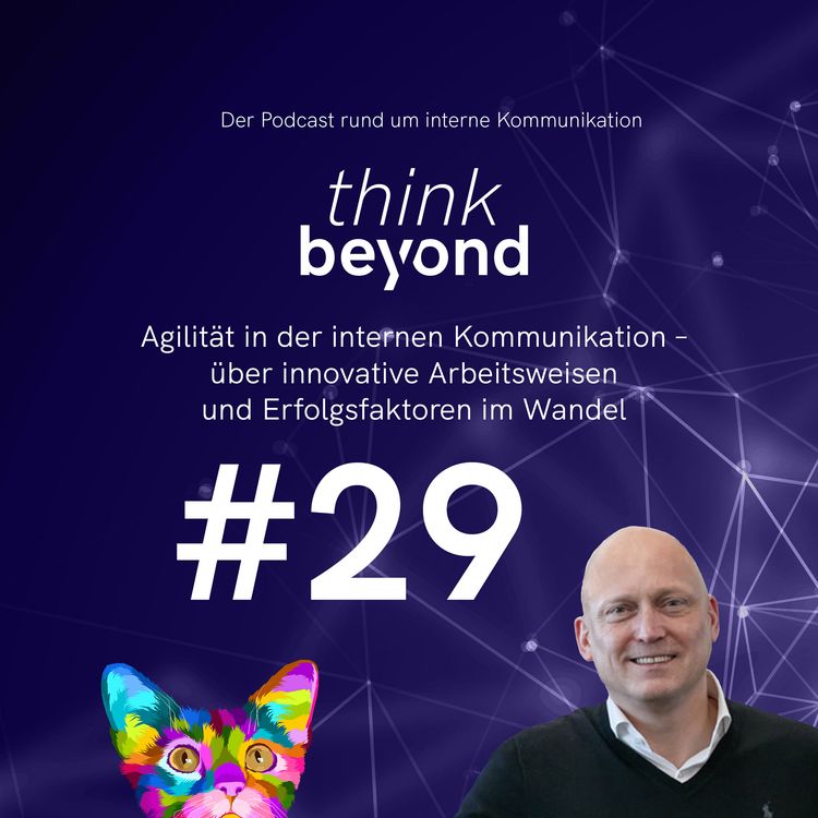 cover art for #29 Agilität in der internen Kommunikation – über innovative Arbeitsweisen und Erfolgsfaktoren im Wandel