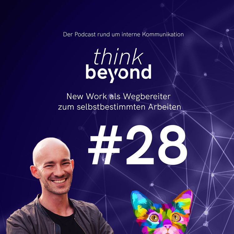 cover art for #28 New Work als Wegbereiter zum selbstbestimmten Arbeiten