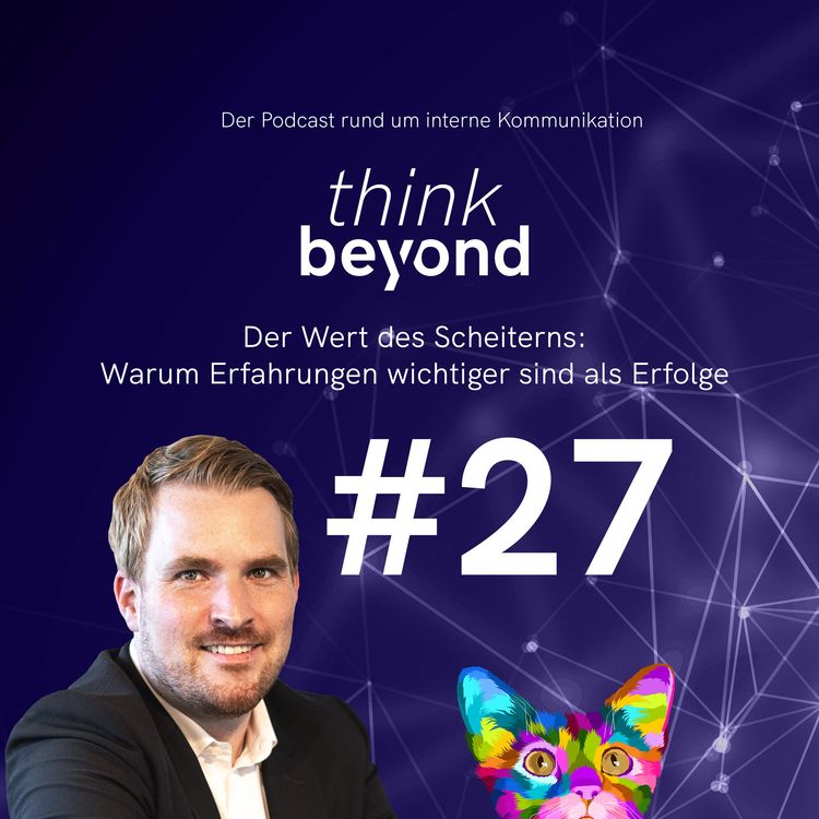 cover art for #27 Der Wert des Scheiterns: Warum Erfahrungen wichtiger sind als Erfolge