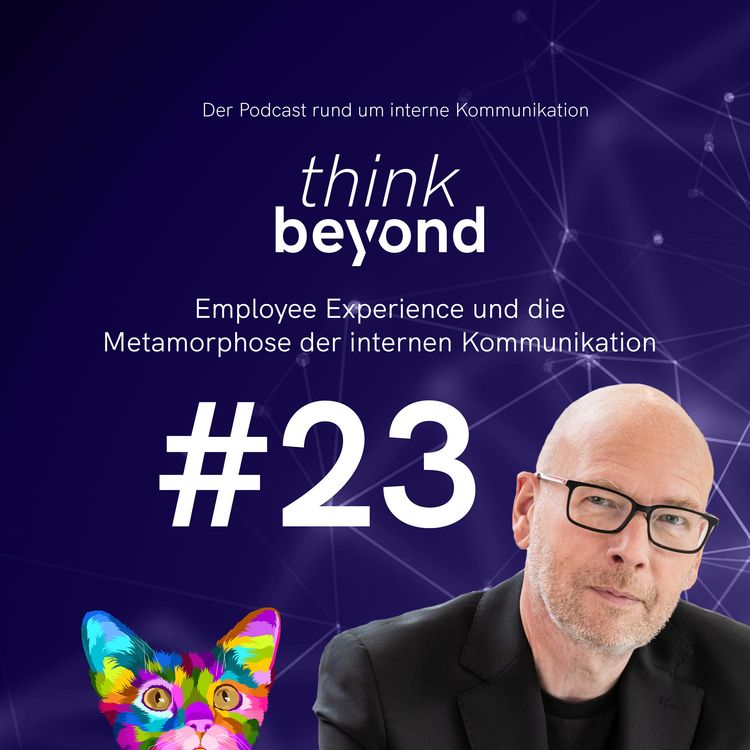 cover art for #23 Employee Experience und die Metamorphose der internen Kommunikation
