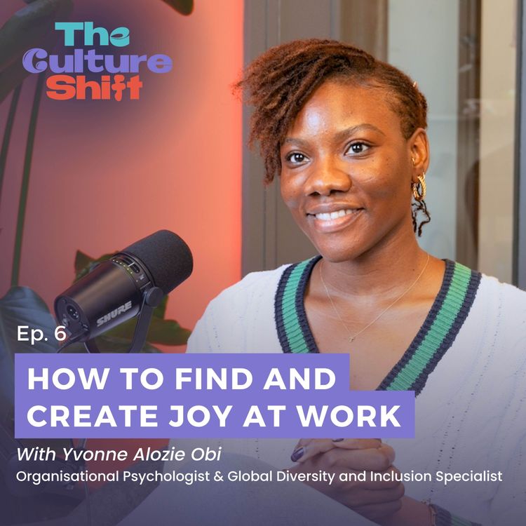 cover art for How To Find Joy At Work, with  Yvonne Alozie Obi: Organisation Psychology, Personal Growth & Self Reflection