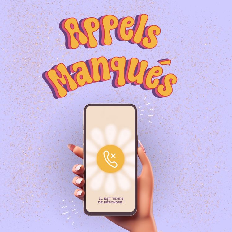 cover art for 1# - DRIIIING, C'EST L'APPEL MANQUÉ ! 