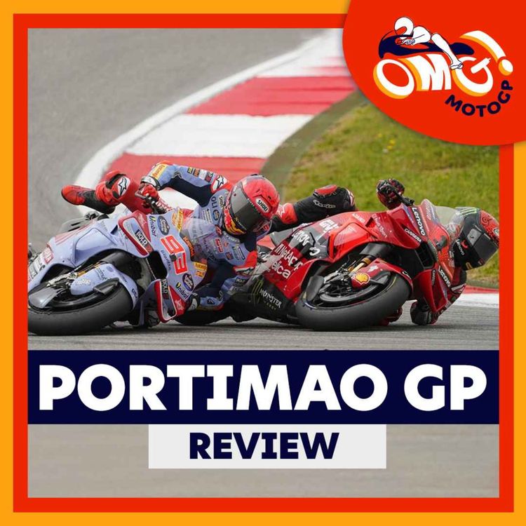 cover art for Perfection for Jorge Martin as Marc Marquez & Pecco Bagnaia collide | Portimao Review