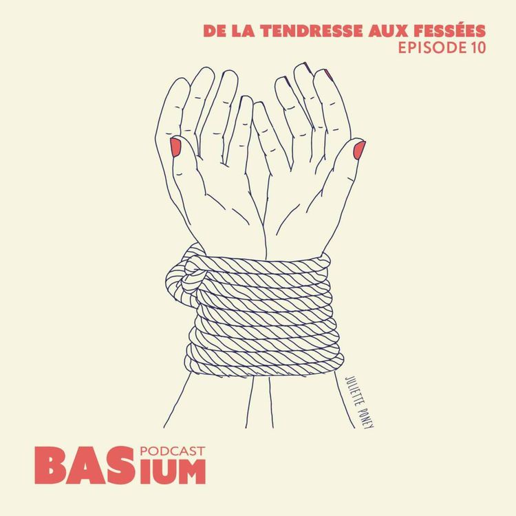cover art for Épisode 10 : De la tendresse aux fessées