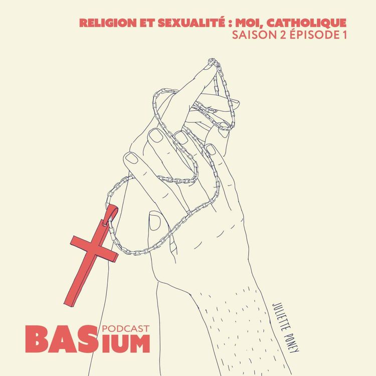 cover art for Épisode 15 : Religion et sexualité : moi, catholique. 