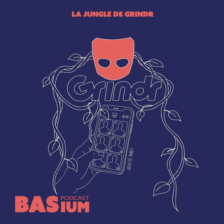 cover art for Épisode 39 : La jungle de Grindr