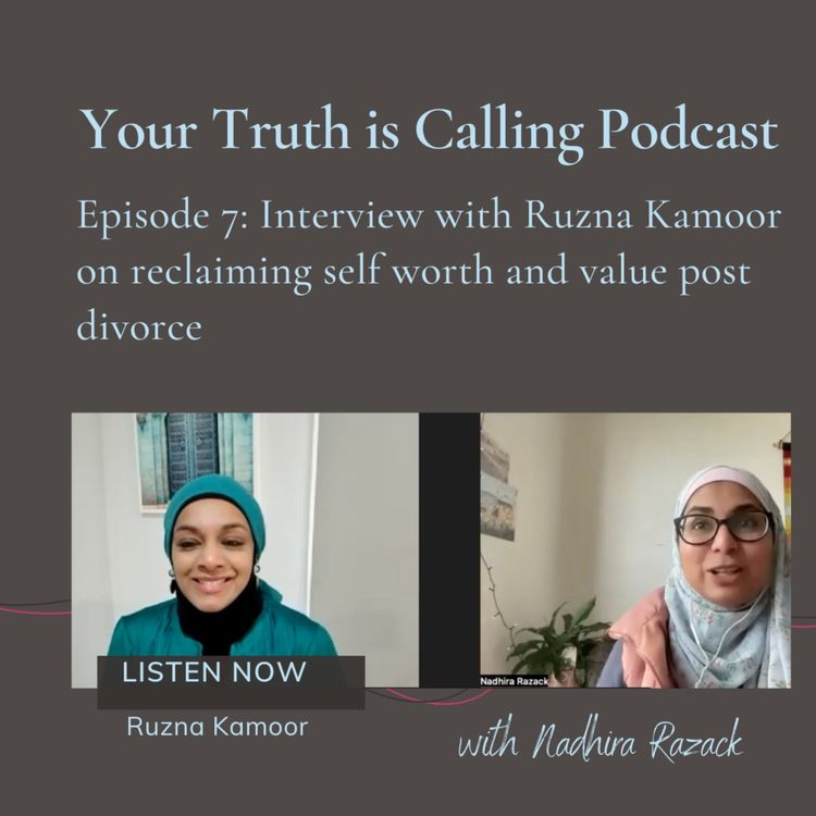cover art for Ruzna Kamoor on healing & reclaiming self worth & value post divorce