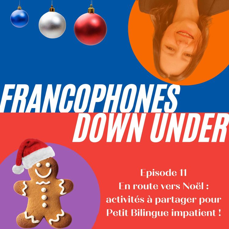 cover art for 11 En route vers Noël : activités à partager pour Petit Bilingue impatient !