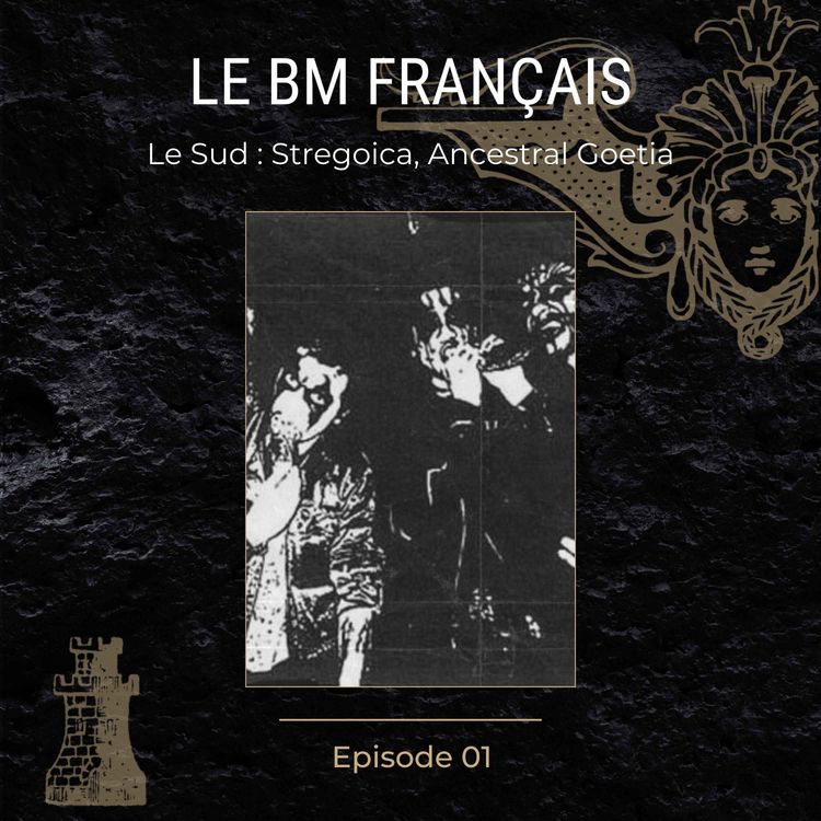 cover art for Dossier : le Black Metal français | EP01 Le Sud