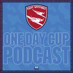 cover art for Kent Spitfires One Day Cup Podcast