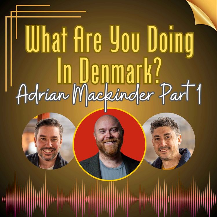 cover art for 11 | Adrian Mackinder - part 1