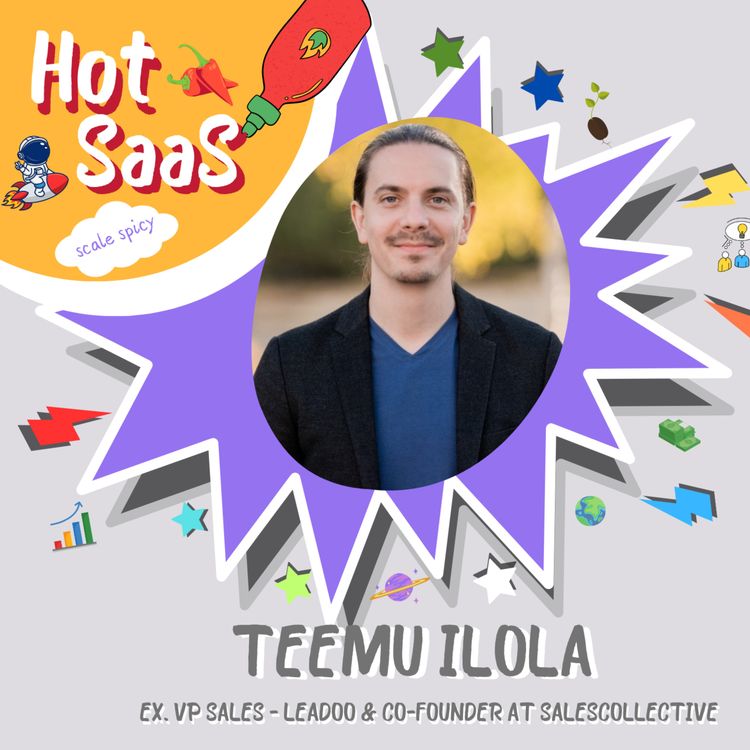 cover art for 2. Teemu Ilola (Ex. Leadoo & Salescollective) - "A wake-up call to achieve work-life balance"⚖️