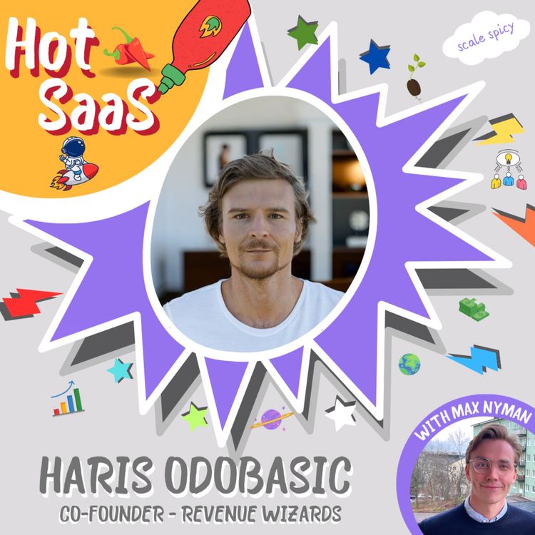 cover art for 20. Haris Odobasic (Revenue Wizards) - "Lean, efficient & profitable growth, aka RevOps"🧙🏻‍♂️