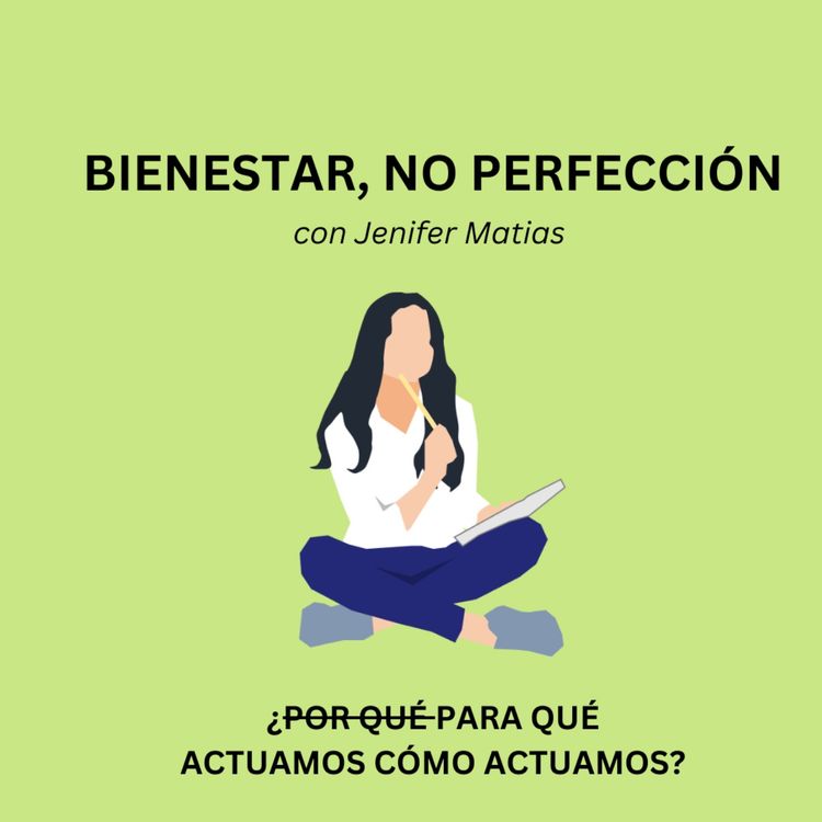 cover art for #15. ¿para qué actuamos cómo actuamos?