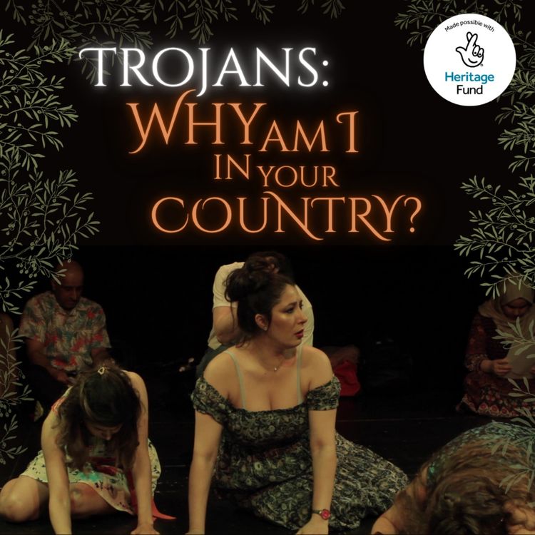 cover art for Trojans: Why Am I In Your Country? Hounslow Arts Centre April 2025