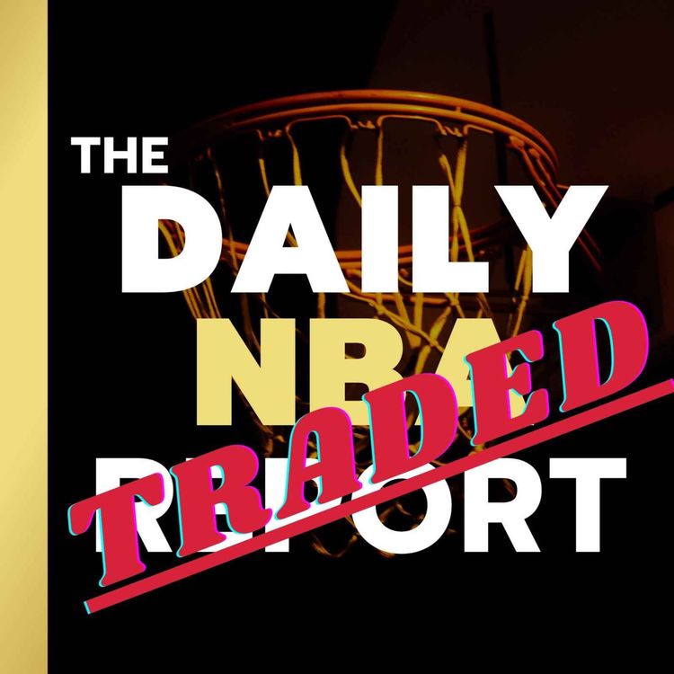 cover art for LeBron vs Steph is still must watch, Ant torches Brooks and more trades at the deadline | Feb 6th