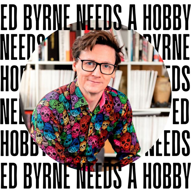 cover art for Ed Byrne Needs A Hobby - CrossFit with John Robins