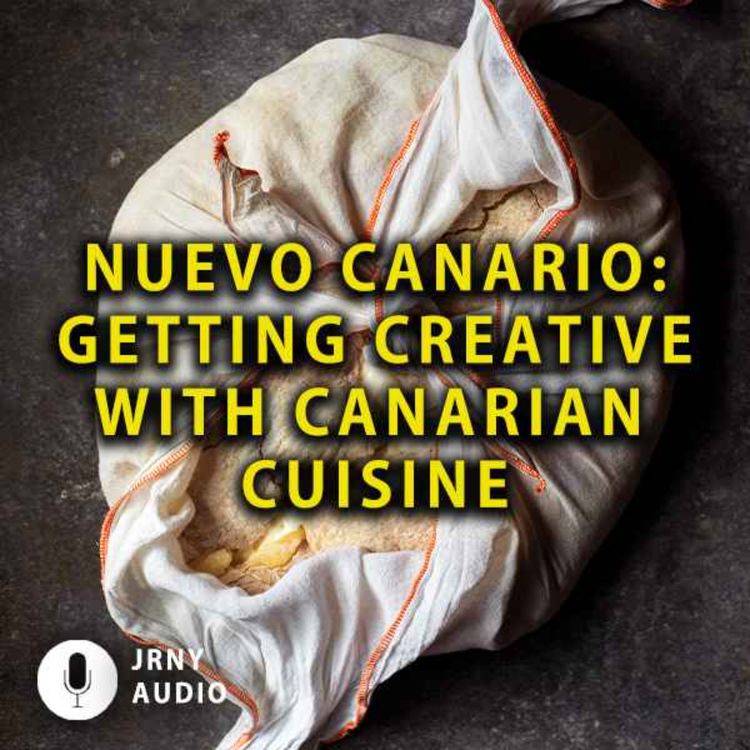 cover art for Nuevo Canario: Getting creative with Canarian cuisine