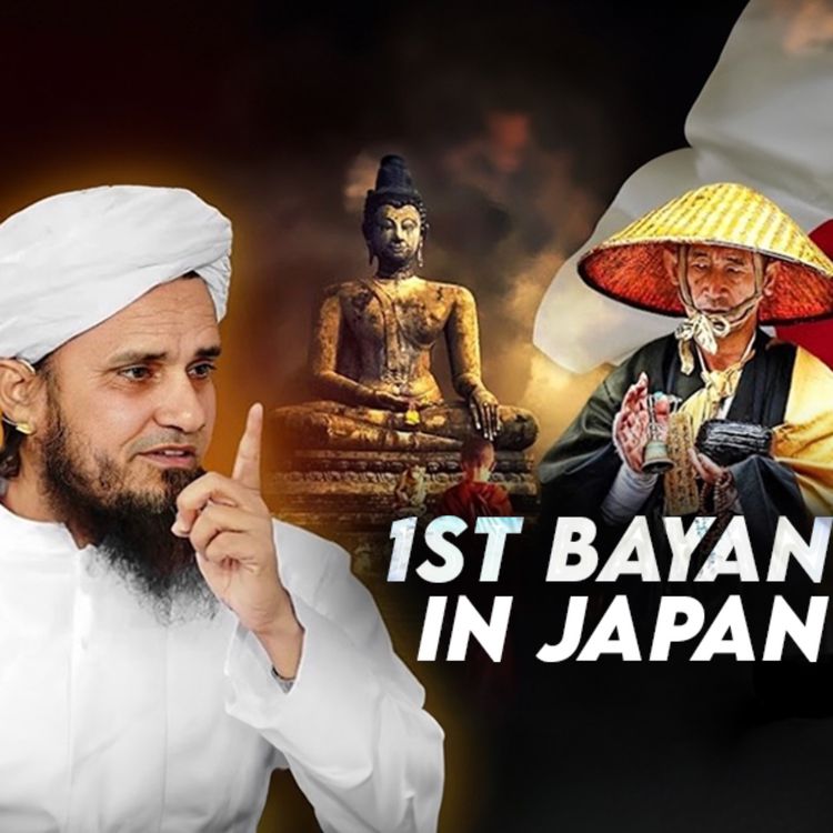 cover art for Bayan In Japan | Mufti Tariq Masood Speeches 🕋
