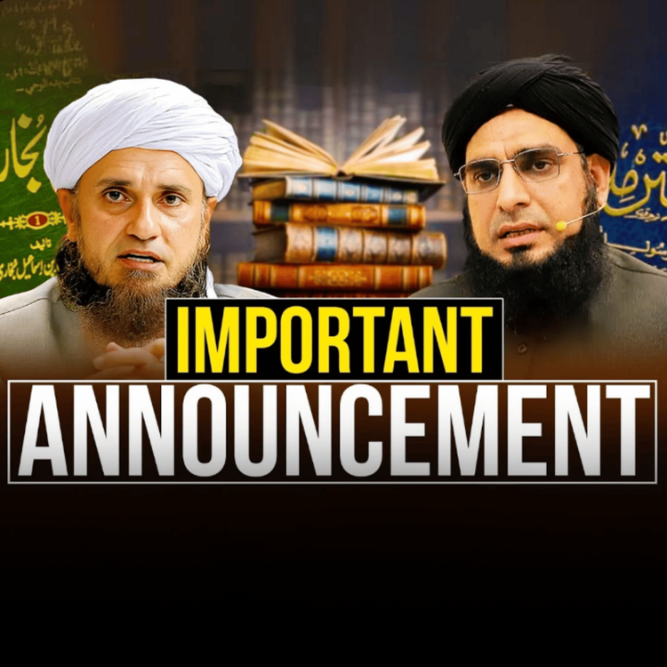 cover art for Important Announcement !|Mufti Tariq Masood Speeches 🕋