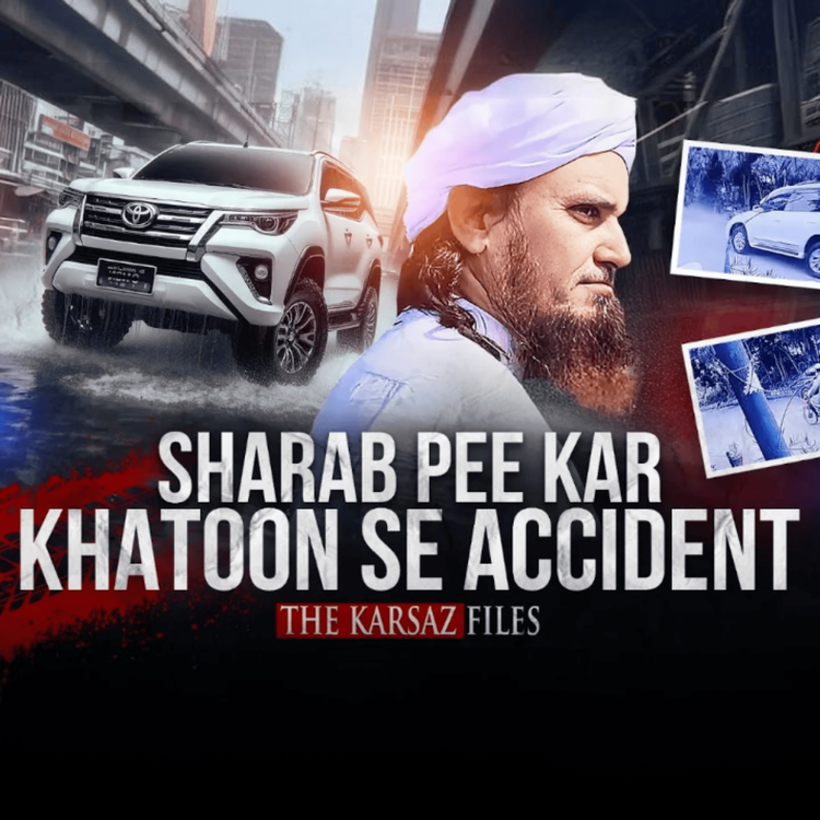 cover art for Sharab Pee Kar Khatoon Se Accident｜Mufti Tariq Masood Speeches 🕋