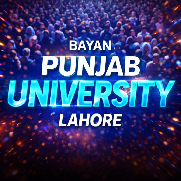 cover art for Bayan - Punjab University | Mufti Tariq Masood Speeches 🕋
