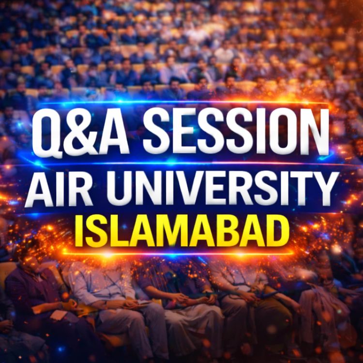 cover art for Question Answer Session In Air University, Islamabad | Mufti Tariq Masood Speeches 🕋