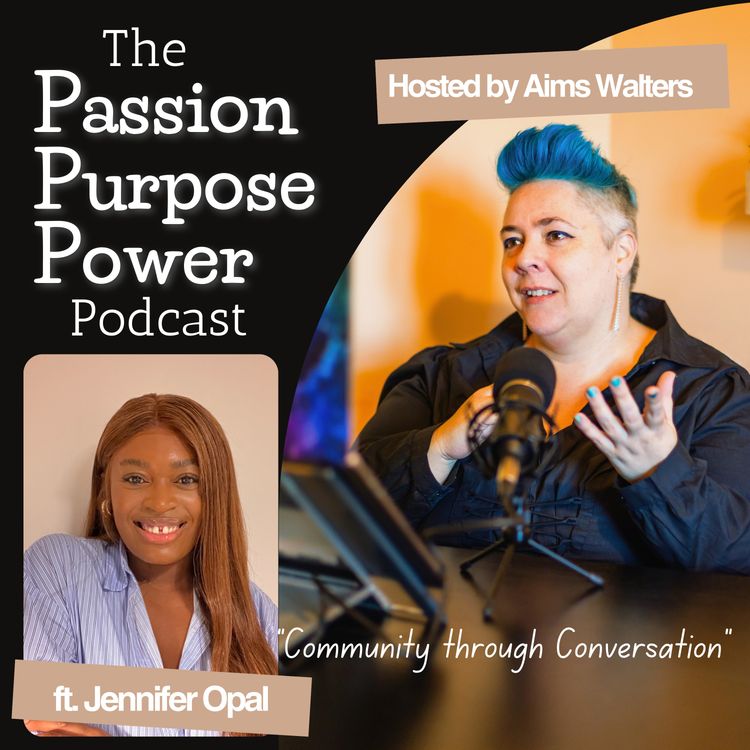 cover art for Ep 8: The Passion Purpose & Power of Neurodivergent Dev Ops Engineer Jennifer Opal