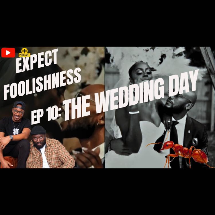 cover art for Ep 10 'The Wedding Day'