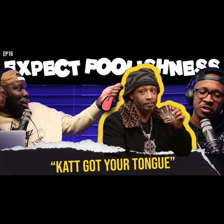 cover art for Ep 16 'Katt got your Tongue'