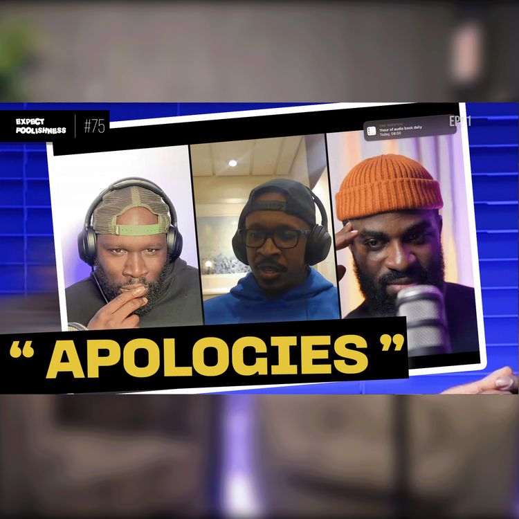 cover art for Apologies | EP75 #Papoose #RemyMa #PED's
