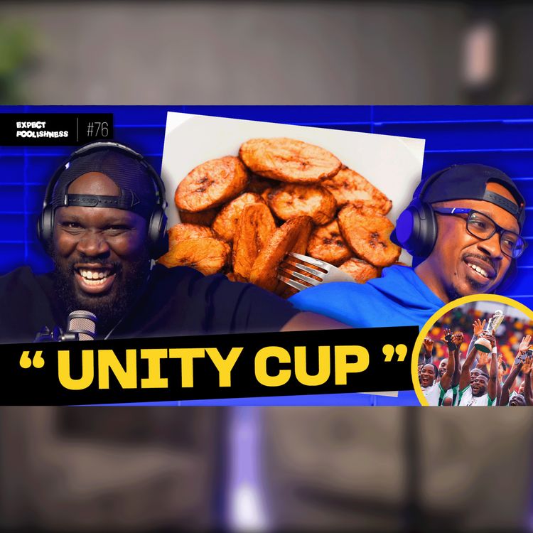 cover art for What's it 'Plantain' or 'Plantin'? | EP76 | #UnityCup #zizi #kobebryantBryant