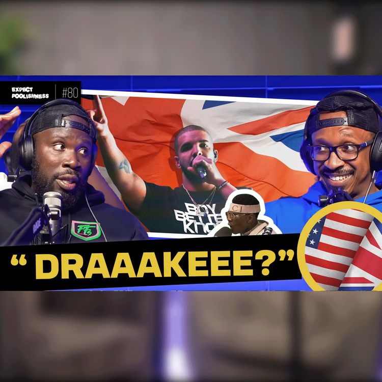 cover art for Did Drake really put The UK on the map?! | EP 80 | #drake #battlerap #ukgrime #skepta