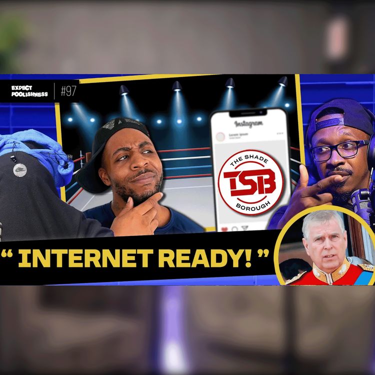 cover art for Internet ready? | EP 97 | #Bouncer #theshadeborough
