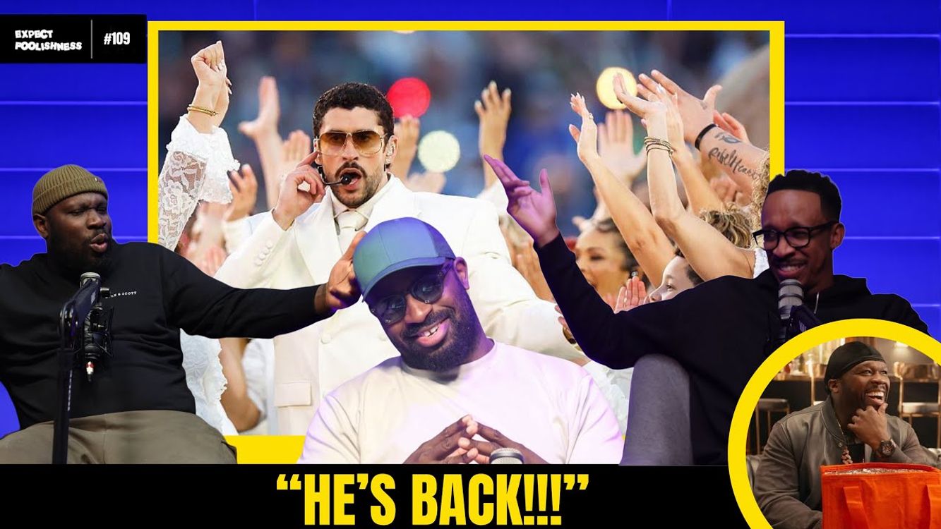 cover art for HE'S BACK | EXPECT FOOLISHNESS | EP 109 #50Cent #badbunny 