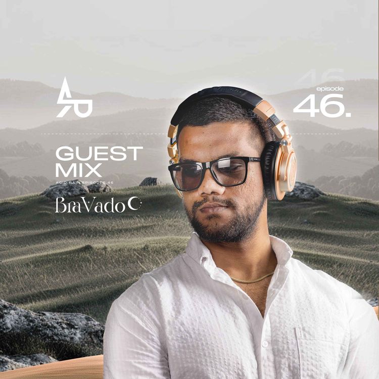 cover art for ACID RAIN - EP.46 - Guest Mix By Bravado