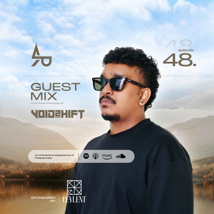 cover art for ACID RAIN - EP.48 - Guest Mix By VoidShift (SL)