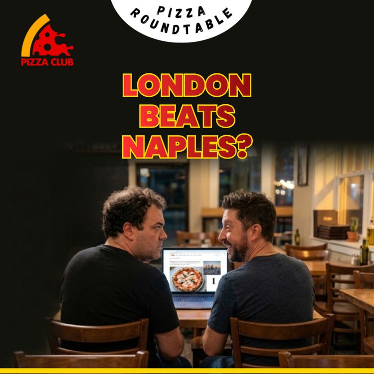 cover art for London's Napoli on the Road Tops the 50 Top Pizza World List | Pizza Roundtable