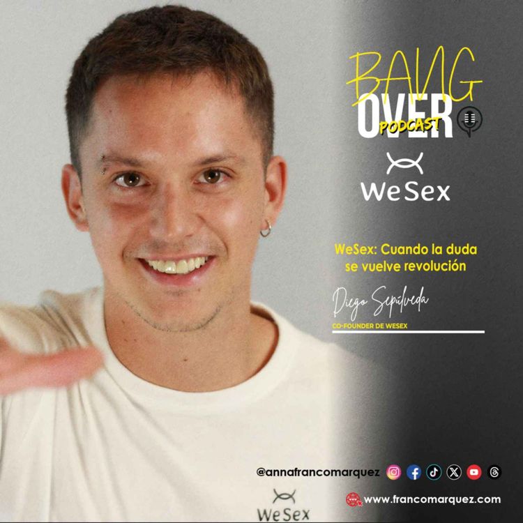 cover art for WeSex: cuando la duda se vuelve revolución