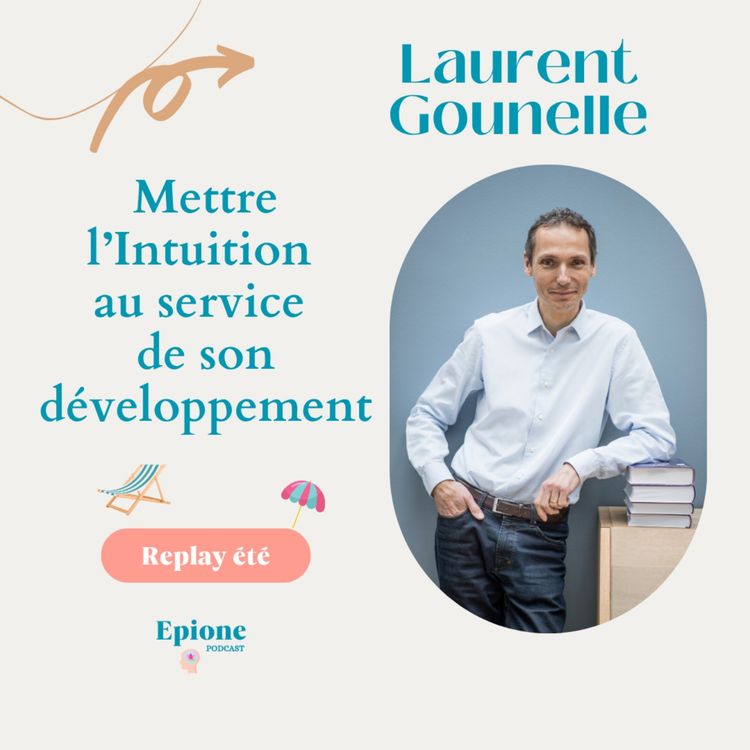 cover art for {Rediff} - Mettre l'intuition au service de son développement - Laurent Gounelle 