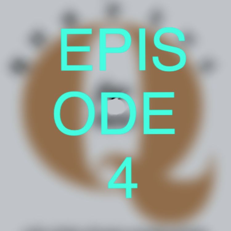 cover art for Ep4 - "It's a crazy task we've set ourselves"