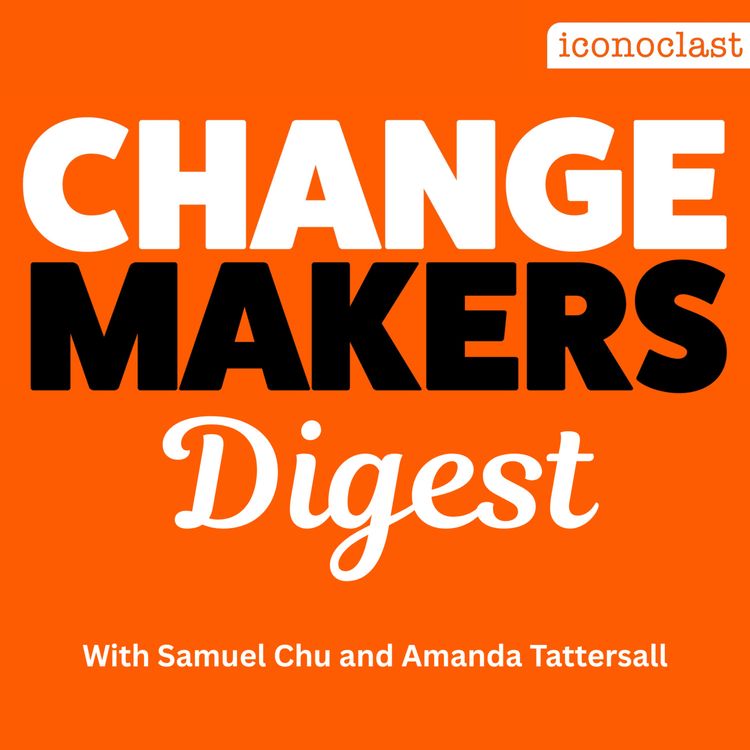 cover art for Introducing - ChangeMakers Digest