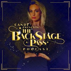 cover art for Candi presents - the Backstage pass podcast