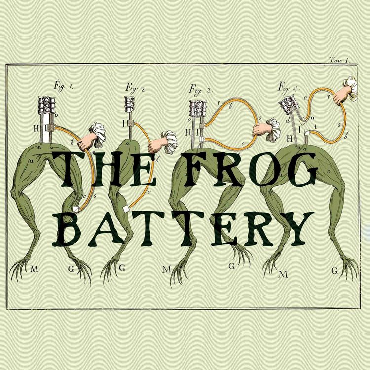 cover art for The Frog Battery - Episode Two 