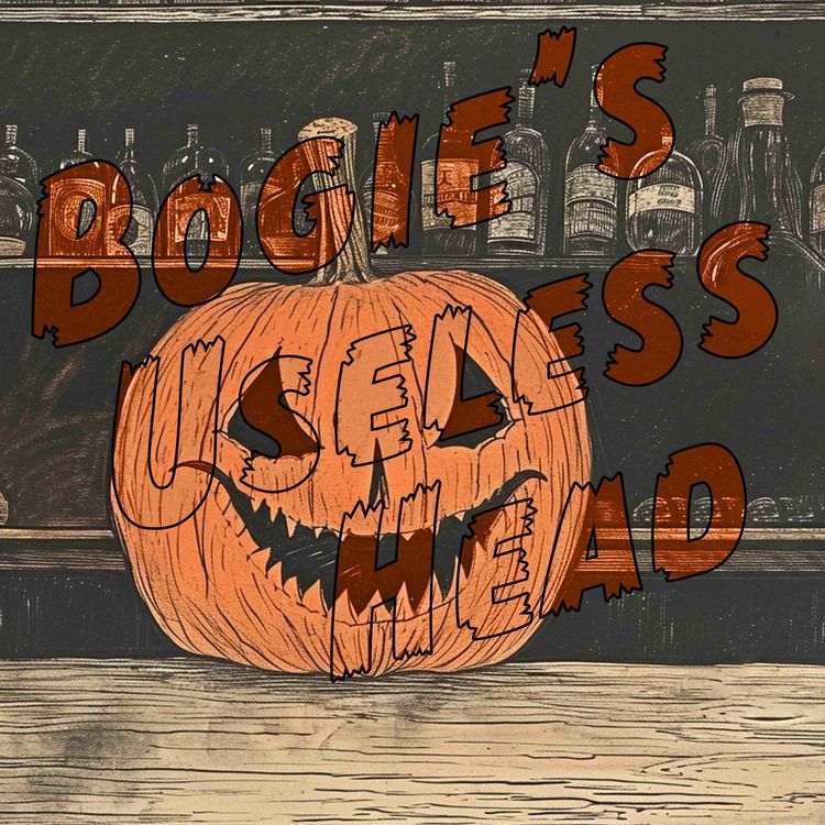 cover art for Bogie's Useless Head - Episode Two 