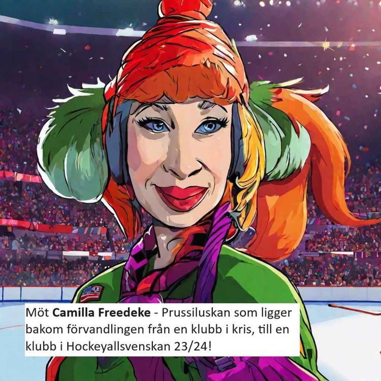 cover art for Möt Camilla Freedeke, Ordförande i KHC