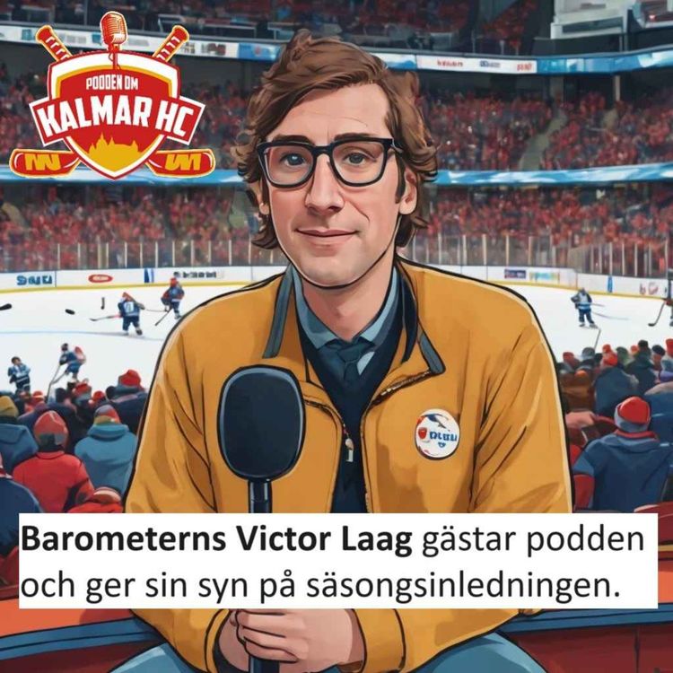 cover art for Barometerns Victor Laag gästar podden och ger sin syn på säsongsinledningen.