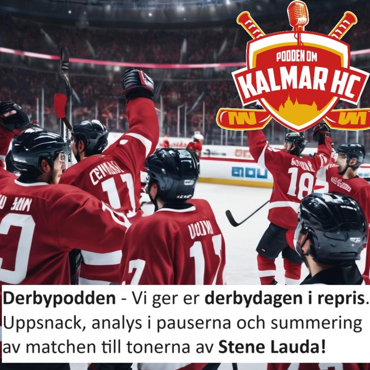 cover art for Derbypodden - Vi ger er derbydagen i repris. Uppsnack, analys i pauserna och summering av matchen till tonerna av Stene  Lauda!